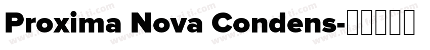 Proxima Nova Condens字体转换